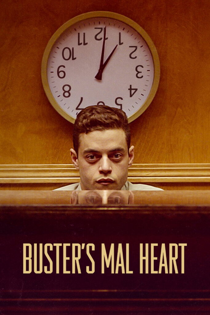 Buster’s Mal Heart