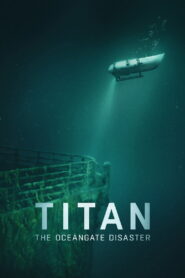 Титан: Катастрофа підводного апарата OceanGate